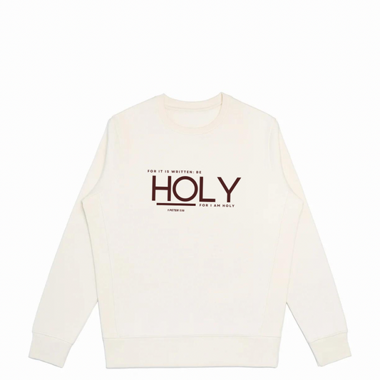 Be Holy Natural Organic Cotton Crewneck Sweatshirt