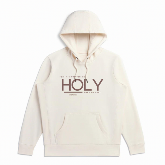 Be Holy Natural Organic Cotton Hooded Sweatshirt